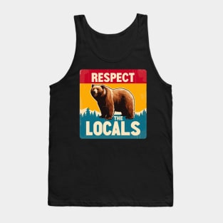 Respect The Locals Bears Tank Top